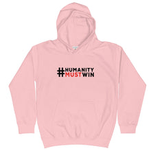 Load image into Gallery viewer, #HumanityMustWin - Kid's Hoodie
