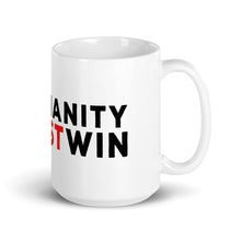 Load image into Gallery viewer, #HumanityMustWin - Ceramic Mug