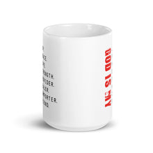 Load image into Gallery viewer, God is My - Ceramic Mug