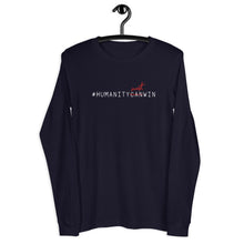 Load image into Gallery viewer, #HumanityMustWin - Men's Long Sleeve Tee