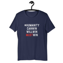 Load image into Gallery viewer, #HumanityMustWin - Men's Short-Sleeve Tee