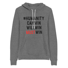 Load image into Gallery viewer, #HumanityMustWin - Women's Hoodie