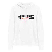 Load image into Gallery viewer, #HumanityMustWin - Women's Hoodie