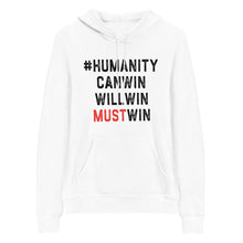 Load image into Gallery viewer, #HumanityMustWin - Women's Hoodie
