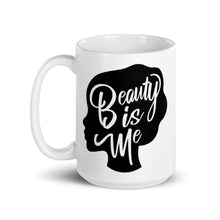 Load image into Gallery viewer, Beauty is Me - Ceramic Mug