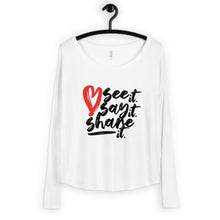 Load image into Gallery viewer, Love. See it. Say it. Share it. - Women's Long Sleeve Tee