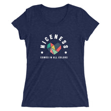 Load image into Gallery viewer, Niceness Comes in All Colors - Women's Short Sleeve Tee