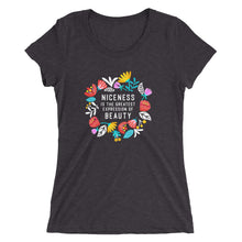 Load image into Gallery viewer, Niceness is the Greatest Expression - Women's Short Sleeve Tee