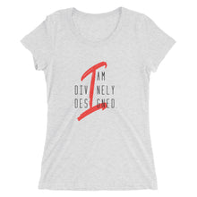 Load image into Gallery viewer, I am Divinely Designed - Women's Short Sleeve Tee