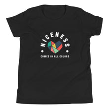 Load image into Gallery viewer, Niceness Comes in All Colors - Kid's Short Sleeve Tee