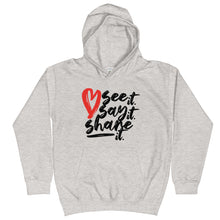 Load image into Gallery viewer, Love. See it. Say it. Share it. - Kid&#39;s Hoodie