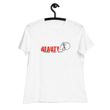 Load image into Gallery viewer, Beauty Looks Like Me - Women&#39;s Relaxed Tee