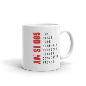 God is My - Ceramic Mug