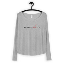 Load image into Gallery viewer, #HumanMustWin - Women&#39;s Long Sleeve Tee