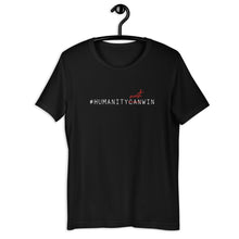 Load image into Gallery viewer, #HumanityMustWin - Men&#39;s Short-Sleeve Tee