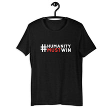 Load image into Gallery viewer, #HumanityMustWin - Men&#39;s Short-Sleeve Tee