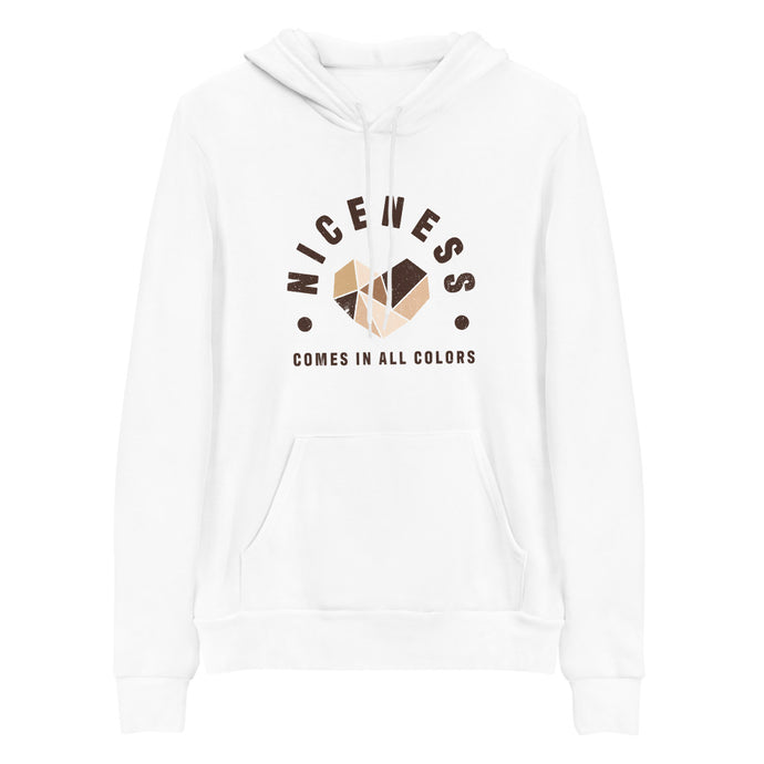 Niceness Comes in All Colors - Women's Hoodie