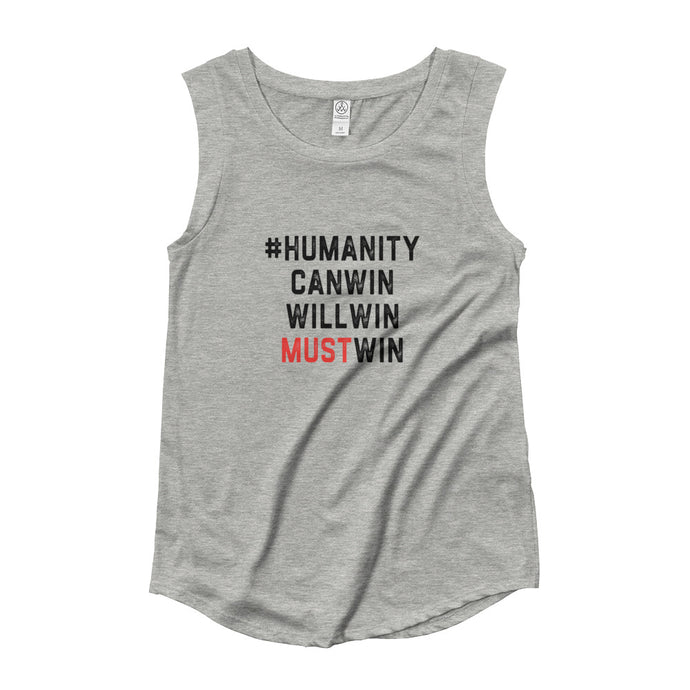 #HumanityMustWin - Women's Cap Sleeve Tee