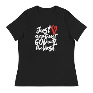 Just Love -  Women's Relaxed Tee