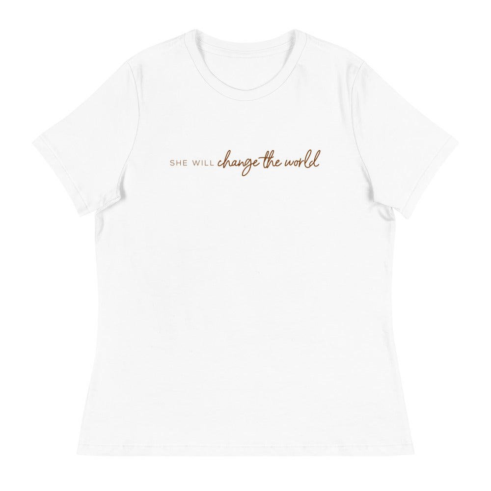 She Will Change the World - Women's Relaxed Tee