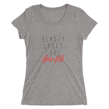 Load image into Gallery viewer, Beauty Looks Like You + Me - Women&#39;s Short Sleeve Tee