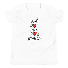 Load image into Gallery viewer, God You People - Kid&#39;s Short Sleeve Tee
